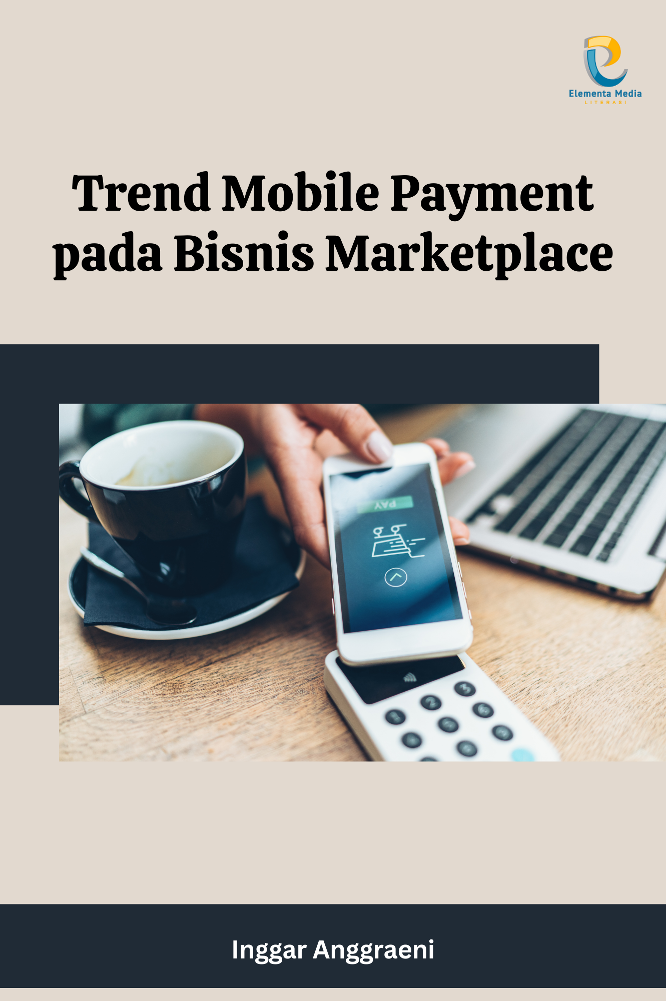 Trend Mobile Payment pada Bisnis Marketplace