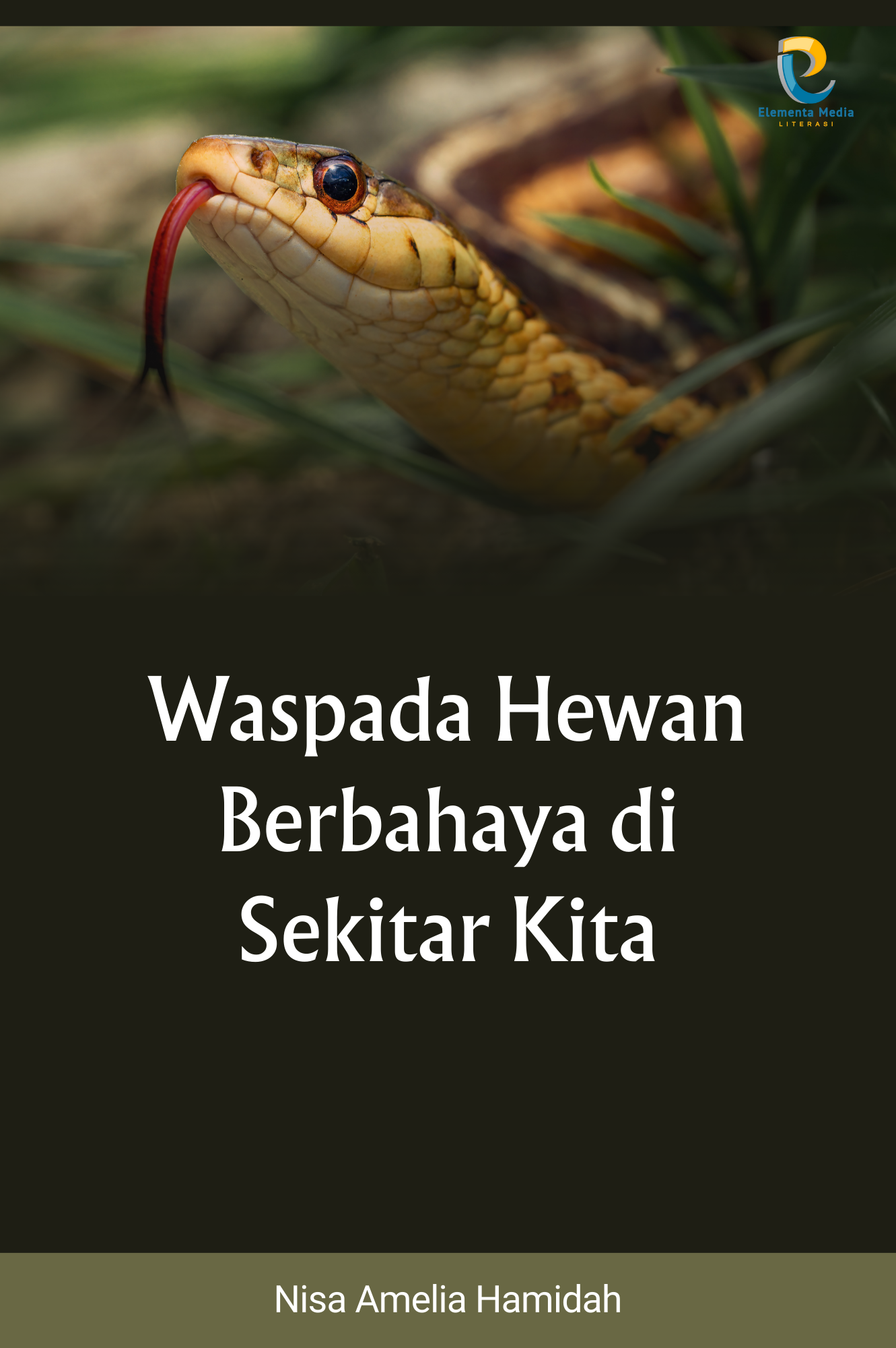 Waspada Hewan Berbahaya di Sekitar Kita