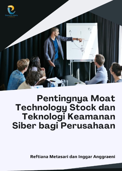 Pentingnya Moat Technology Stock dan Teknologi Keamanan Siber bagi Perusahaan