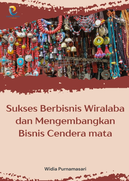 Sukses Berbisnis Wiralaba dan Mengembangkan Bisnis Cendera mata